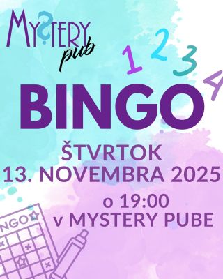 Bingo je opäť tu! Kto by nemiloval bingo? Túto hru hrávajú milióny ľudí po celom svete. A 13. novembra si ju v Mystery...