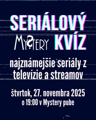 Prichystali sme si pre vás ďalší seriálový kvíz, ktorý je ako stvorený pre všetkých seriálových maniakov. Nebojte, náš...