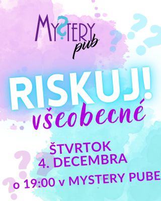 Poznáte vedomostnú hru Riskuj? Tak niečo také si zahráme aj v našom Mystery pube. Zoberte kamarátov, kolegov či rodinku a...